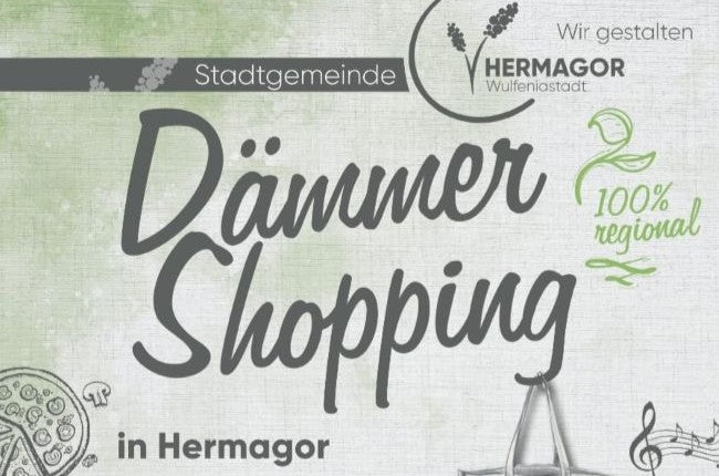 Dämmershopping in Hermagor
