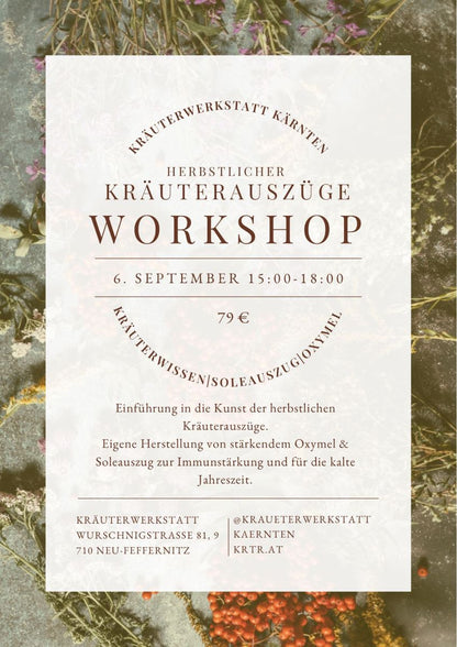 Workshop Kräuterauszüge - nächster Termin folgt